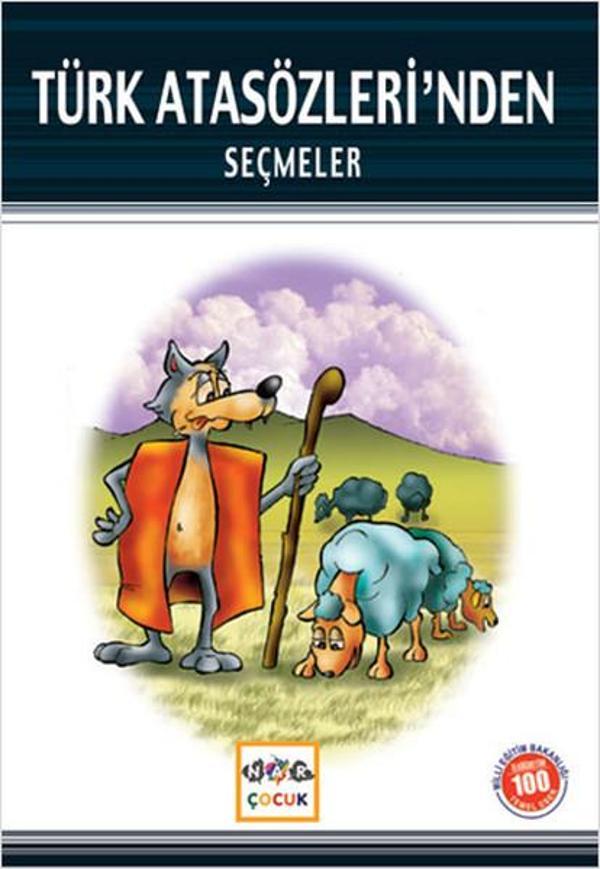 Türk Atasözleri'nden Seçmeler (Mili Eğitim Bakanlığı İlköğretim 100 Temel Eser) - Nar Yayınları - Image 1
