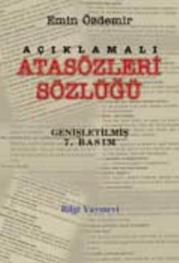 Açıklamalı Atasözleri Sözlüğü - Bilgi Yayınevi - Image 1