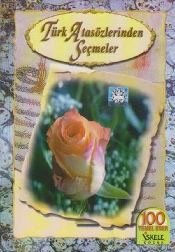Türk Atasözlerinden Seçmeler - İskele Yayıncılık - Image 1