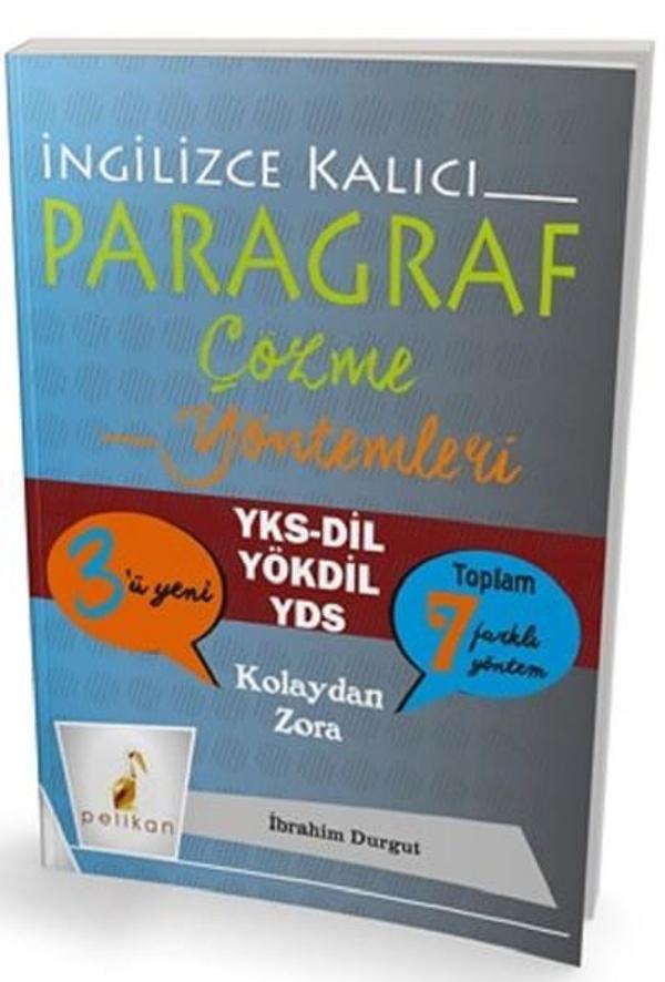 YKSDİL YÖKDİL YDS İngilizce Kalıcı Paragraf Çözme Yöntemleri - Pelikan Yayınları - Image 1
