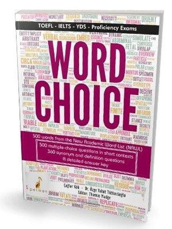 Word Choice TOEFL IELTS YDS Proficiency Exams - Pelikan Yayınları - Image 1