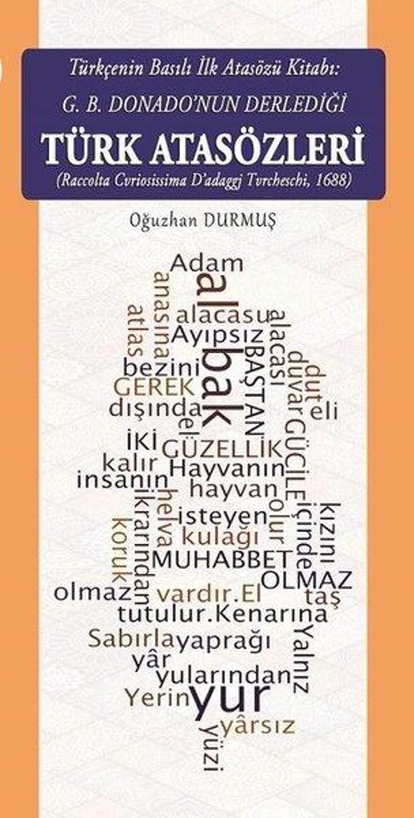 Türkçenin Basılı İlk Atasözü Kitabı-G.B Donado'nun Derlediği Türk Atasözleri - Türk Kültürünü Araştırma Enstitüsü - Image 1
