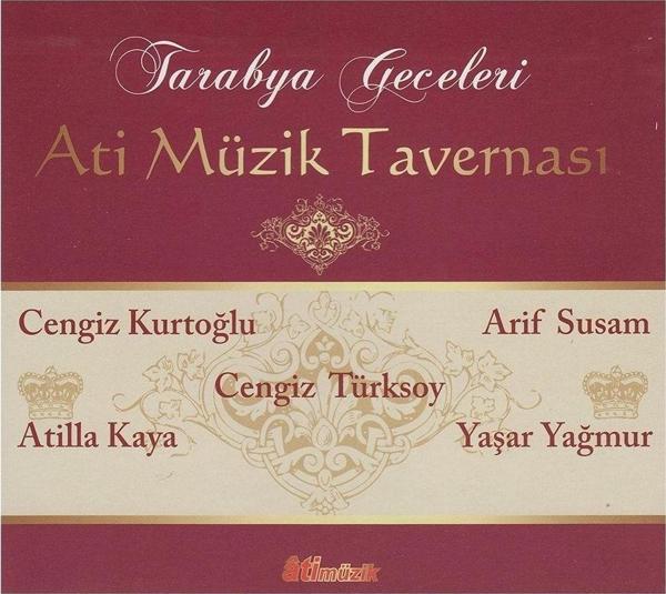 Ati Müzik Tarabya Geceleri / Cengiz Kurtoğlu - Atilla Kaya - Arif Susam - Cengiz Türksoy ( Cd ) - Image 1