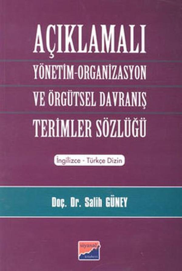 Açıklamalı Yönetim-Organizasyon ve Örgütsel Davranış Terimler Sözlüğü - Siyasal Kitabevi - Image 1