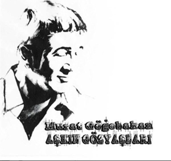  Murat Göğebakan / Aşkın Gözyaşları CD - Image 1