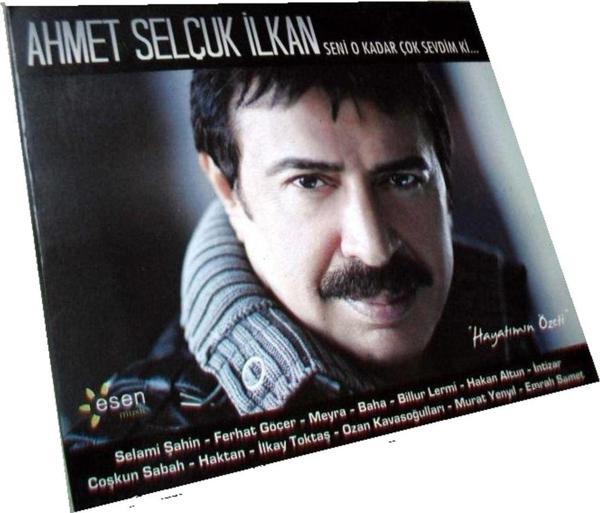 Esen Müzik Ahmet Selçuk Ilkan Seni O Kadar Çok Sevdim Ki Cd - Image 1