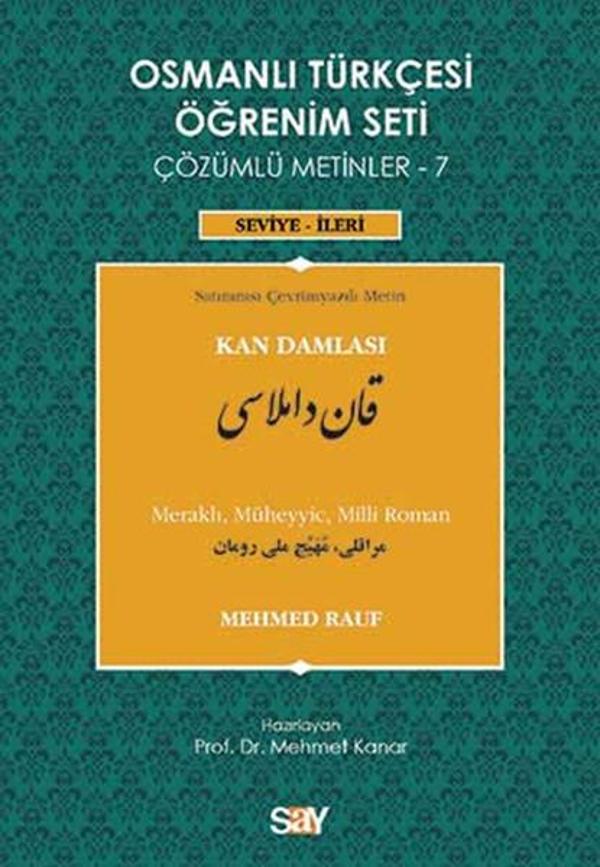 Osmanlı Türkçesi Öğrenim Seti Çözümlü Metinler - 7 Kan Damlası - Say Yayınları - Image 1
