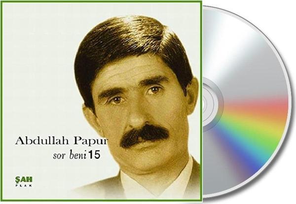 Şah Plak Abdullah Papur - Sor Beni 15 ( Cd ) - Image 1