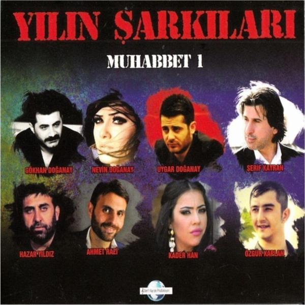 Şerif Kayran Prodüksiyon Muhabbet 1 Yılın Şarkıları Yılın Şarkları Cd - Image 1