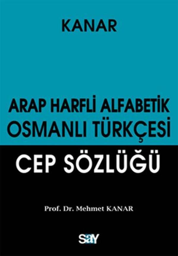Arap Harfli Alfabetik Osmanlı Türkçesi Cep Sözlüğü - Say Yayınları - Image 1