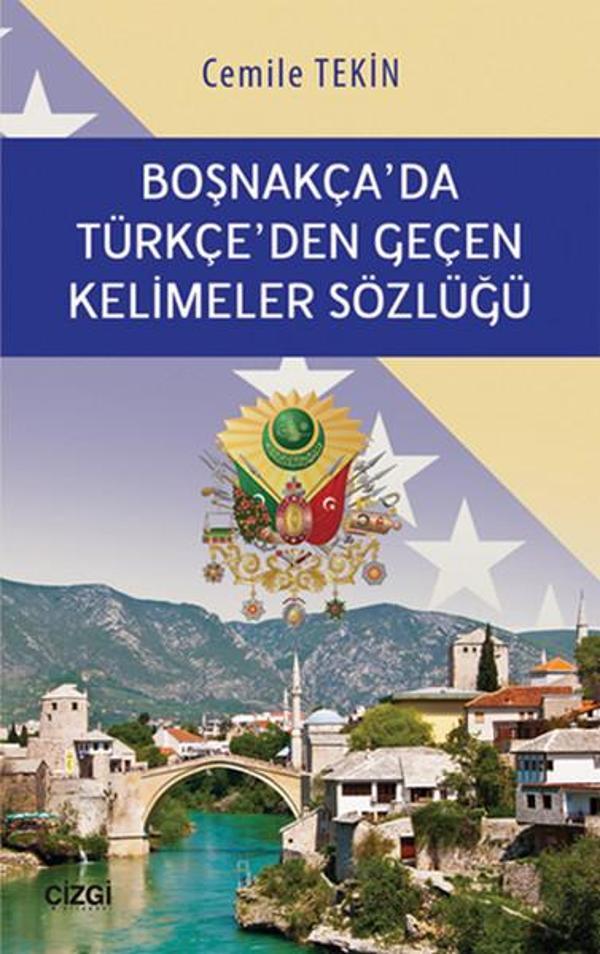 Boşnakça'da Türkçe'den Geçen Kelimeler Sözlüğü - Çizgi Kitabevi - Image 1