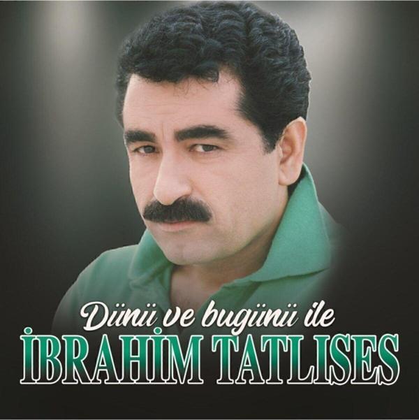 esenshop Ibrahim Tatlıses - Dünü Ve Bugünü Ile (Plak) - Image 1