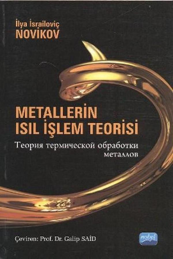 Metallerin Isıl İşlem Teorisi - Nobel Akademik Yayıncılık - Image 1