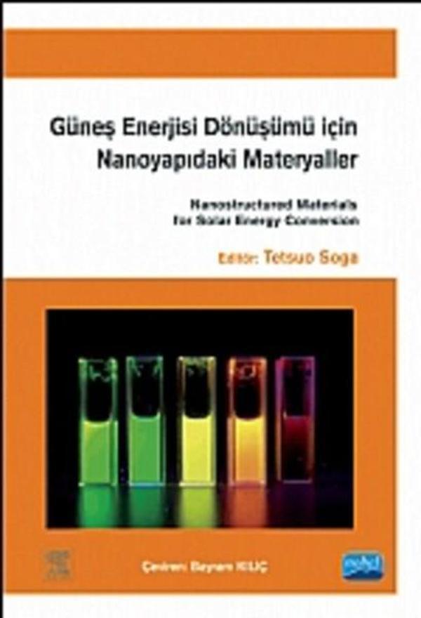 Güneş Enerjisi Dönüşümü İçin Nanoyapıdaki Materyaller - Nobel Akademik Yayıncılık - Image 1