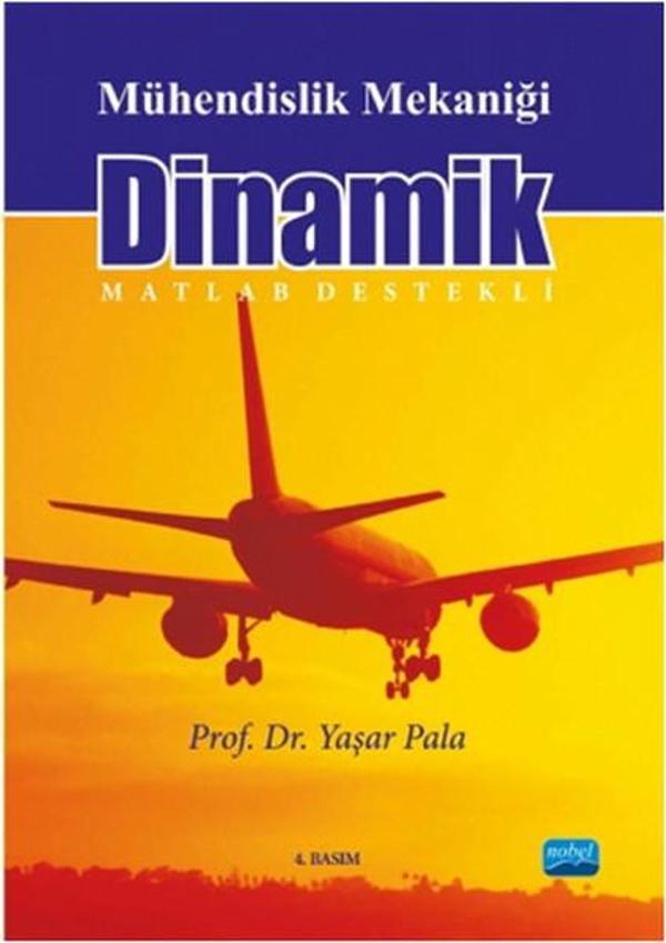 Mühendislik Mekaniği Dinamik - Nobel Akademik Yayıncılık - Image 1