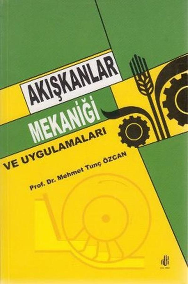 Akışkanlar Mekaniği ve Uygulamaları - Adana Nobel Kitabevi - Image 1
