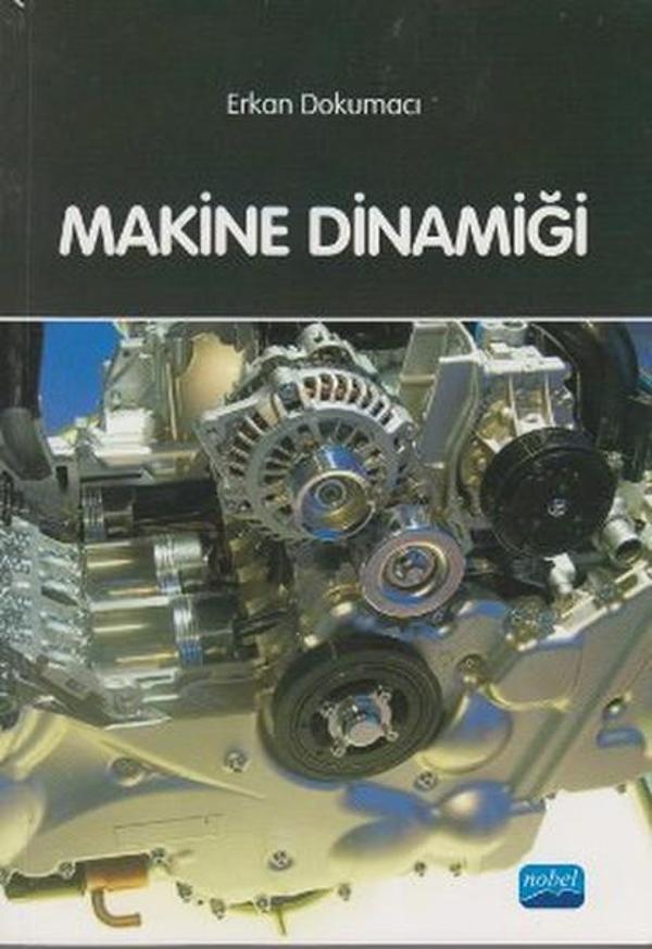 Makine Dinamiği - Nobel Akademik Yayıncılık - Image 1