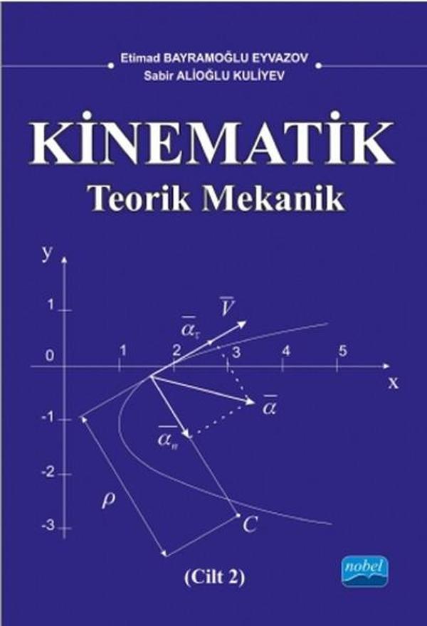 Kinematik 2. Cilt - Nobel Akademik Yayıncılık - Image 1