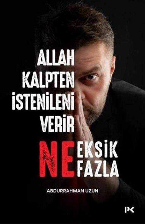 Allah Kalpten İstenileni Verir Ne Eksik Ne Fazla - Profil Kitap Yayınevi - Image 1