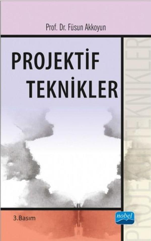 Projektif Teknikler - Nobel Akademik Yayıncılık - Image 1