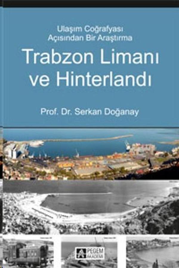 Trabzon Limanı ve Hiterlandı - Pegem Akademi Yayıncılık - Image 1