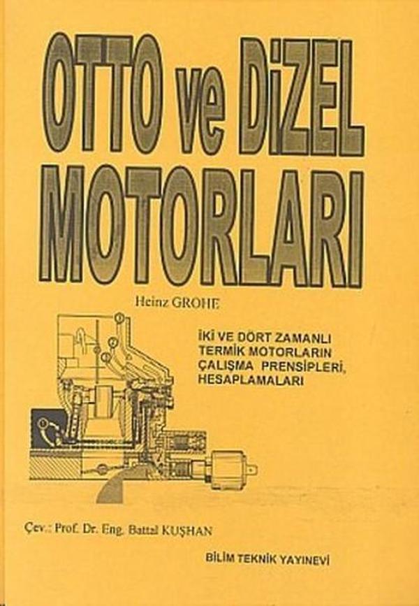 Otto ve Dizel Motorları - Bilim Teknik Yayınevi - Image 1
