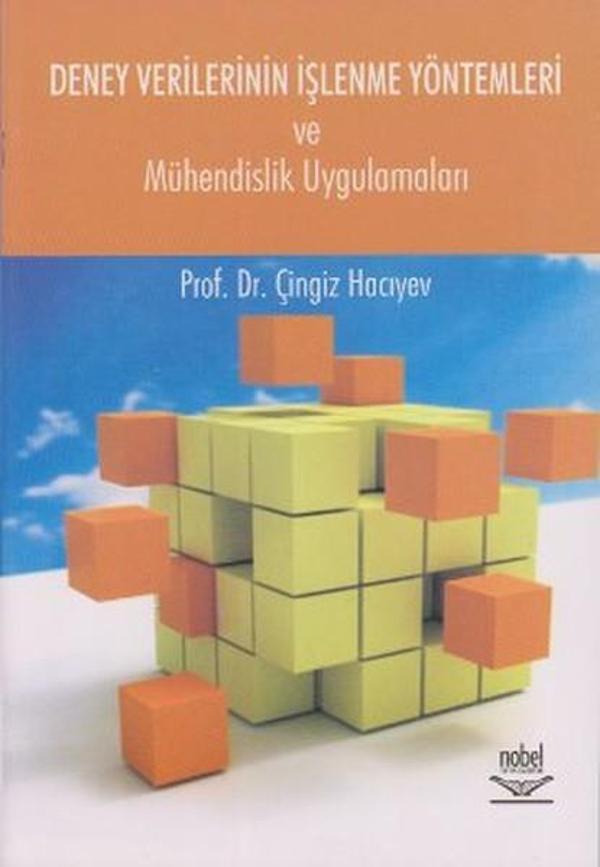 Deney Verilerinin İşlenme Yöntemleri ve Mühendislik Uygulamaları - Nobel Akademik Yayıncılık - Image 1