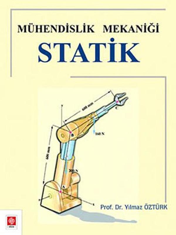 Mühendislik Mekaniği Statik - Ekin Basım Yayın - Image 1