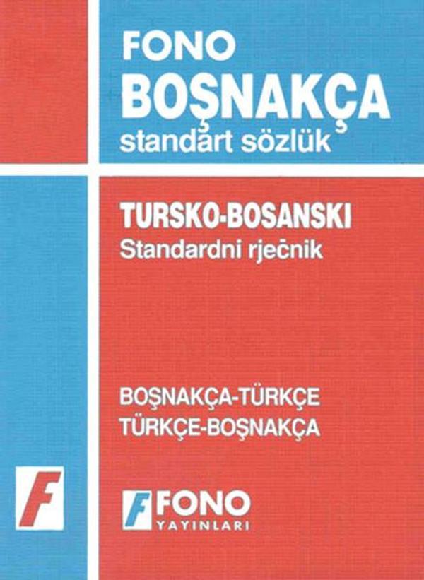 Boşnakça Standart Sözlük - Fono Yayınları - Image 1