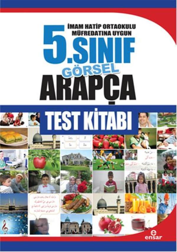 İmam Hatip Ortaokulu Müfredatına Uygun 5. Sınıf Görsel Arapça Test Kitabı - Ensar Neşriyat - Image 1