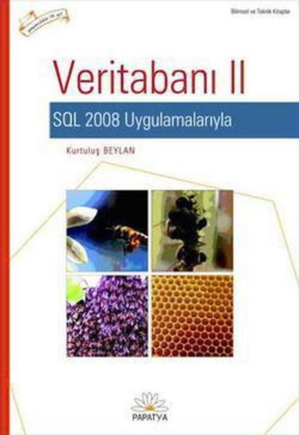 Veritabanı II SQL 2008 Uygulamalarıyla - Papatya Bilim - Image 1