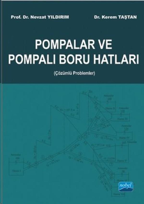 Pompalar ve Pompalı Boru Hatları - Nobel Akademik Yayıncılık - Image 1