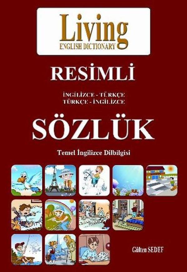 Living İngilizce - Türkçe Türkçe - İngilizce Resimli Sözlük - Living English Dictionary - Image 1