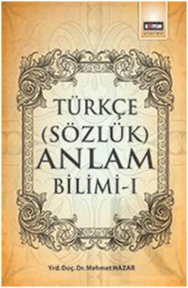 Türkçe Sözlük Anlam Bilimi - 1 - Eğitim Yayınevi - Image 1