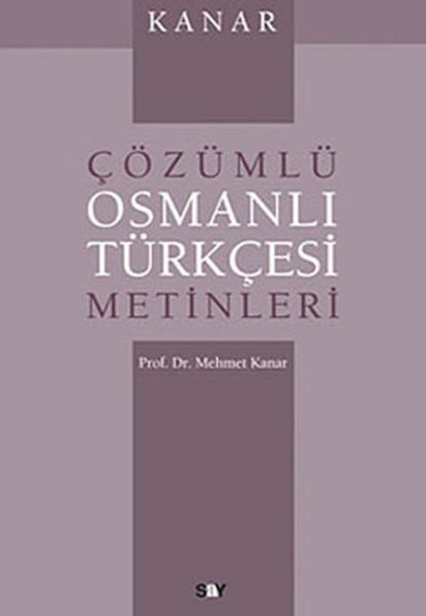 Kanar - Çözümlü Osmanlı Türkçesi Metinleri - Say Yayınları - Image 1