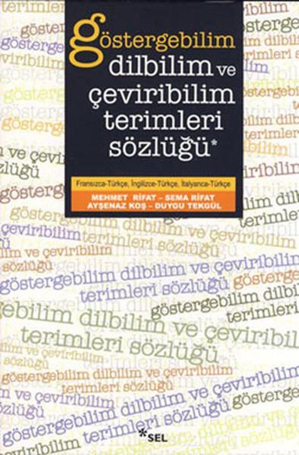 Göstergebilim Dilbilim ve Çevrebilim Terimleri Sözlüğü - Sel Yayıncılık - Image 1