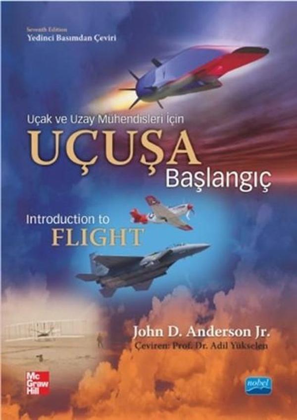 Uçak ve Uzay Mühendisleri İçin Uçuşa Başlangıç - Nobel Akademik Yayıncılık - Image 1