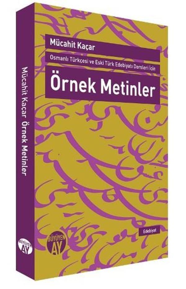 Osmanlı Türkçesi ve Eski Türk Edebiyatı Dersleri için Örnek Metinler - Büyüyenay Yayınları - Image 1