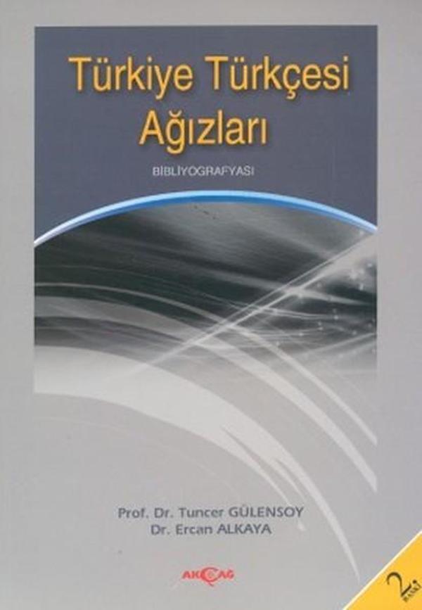 Türkiye Türkçesi AğızlarıBibliyografyası - Akçağ Yayınları - Image 1