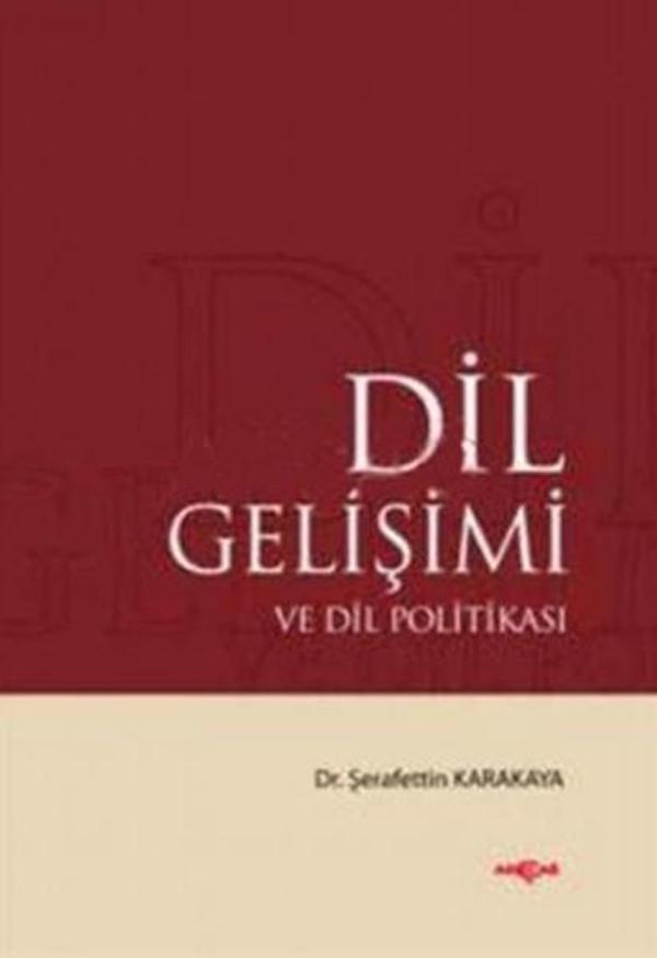 Dil Gelişimi ve Dil Politikası - Akçağ Yayınları - Image 1