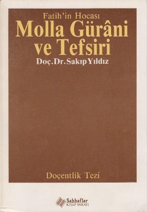Fatih'in Hocası Molla Gürani ve Tefsiri  - Sahhaflar Kitap Sarayı - Image 1