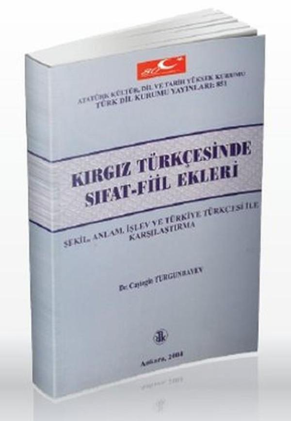 Kırgız Türkçesinde Sıfat Fiil Ekleri - Türk Dil Kurumu Yayınları - Image 1