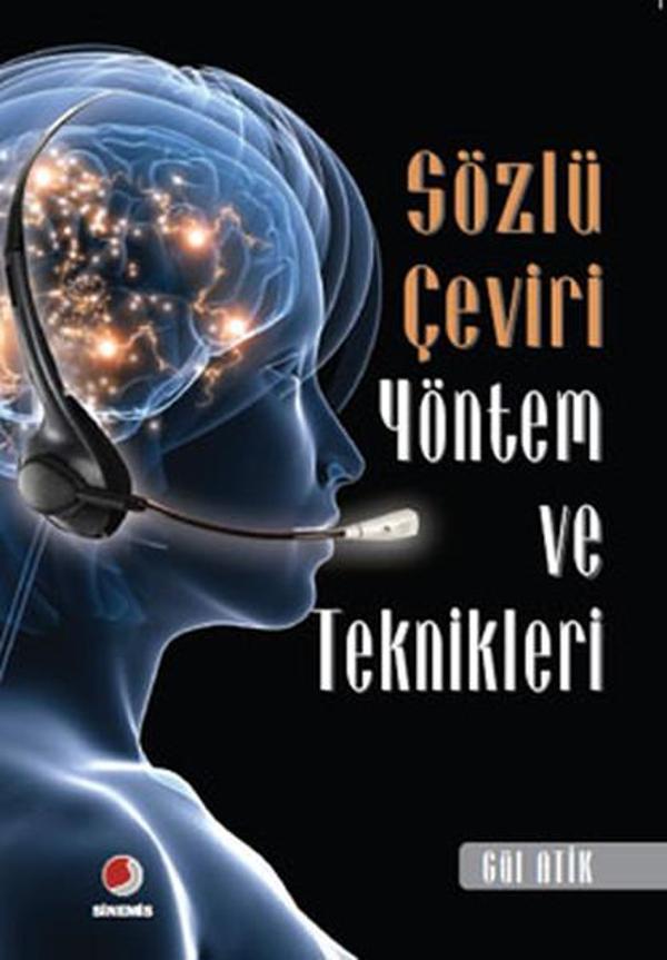 Sözlü Çeviri Yöntem ve Teknikleri - Sinemis Yayınları - Image 1