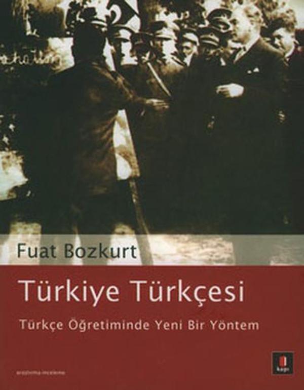 Türkiye Türkçesi- Türkçe Öğretiminde Yeni Bir Yöntem - Kapı Yayınları - Image 1