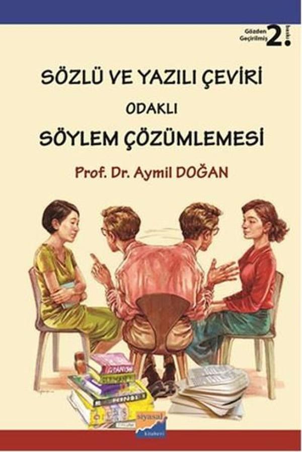 Sözlü ve Yazılı Çeviri Odaklı Söylem Çözümlemesi - Siyasal Kitabevi - Image 1