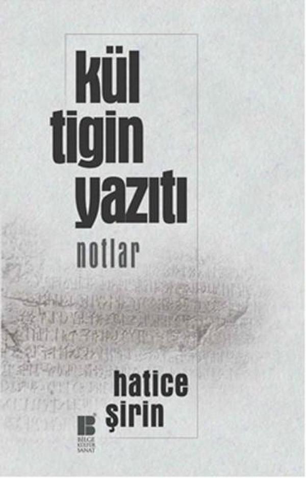 Kül Tigin Yazıtı - Bilge Kültür Sanat - Image 1