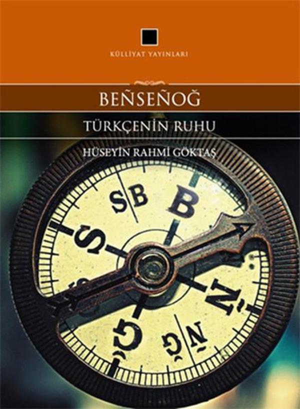 Bensenoğ - Türkçenin Ruhu - Külliyat Yayınları - Image 1