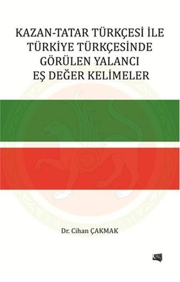 Kazan - Tatar Türkçesi İle Türkiye Türkçesinde Görülen Yalancı Eş Değer Kelimeler - Gece Kitaplığı - Image 1
