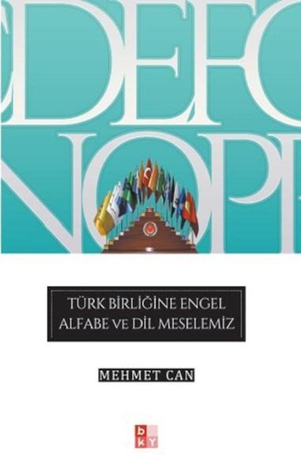 Türk Birliğine Engel Alfabe ve Dil Meselemiz - Babıali Kültür - BKY - Image 1