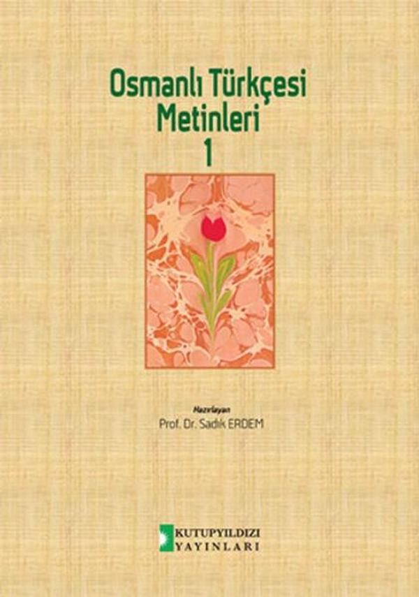 Osmanlı Türkçesi Metinleri 1 - Kutup Yıldızı Yayınları - Image 1